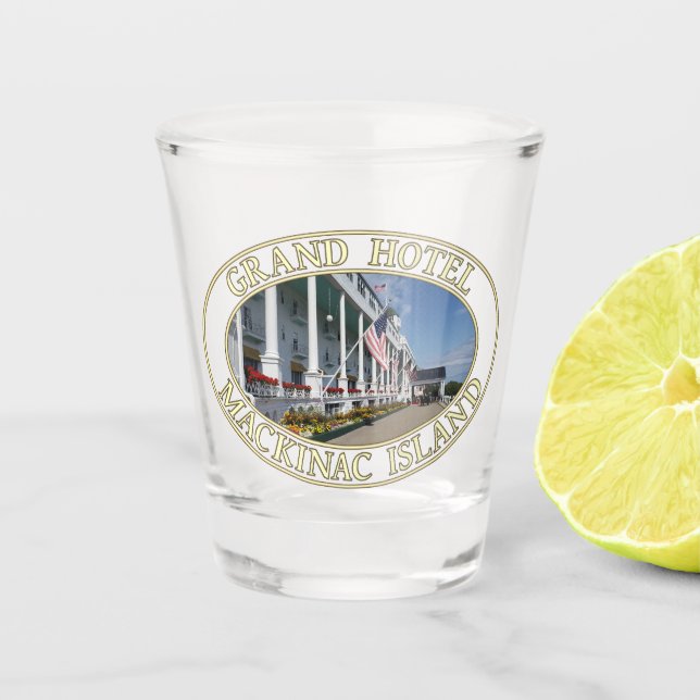 Grand Hotel on Mackinac Island, Michigan Shot Glass (Front)