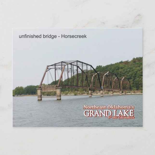 Grand Lake Oklahoma carte postale pont inachevé 1 (Devant)