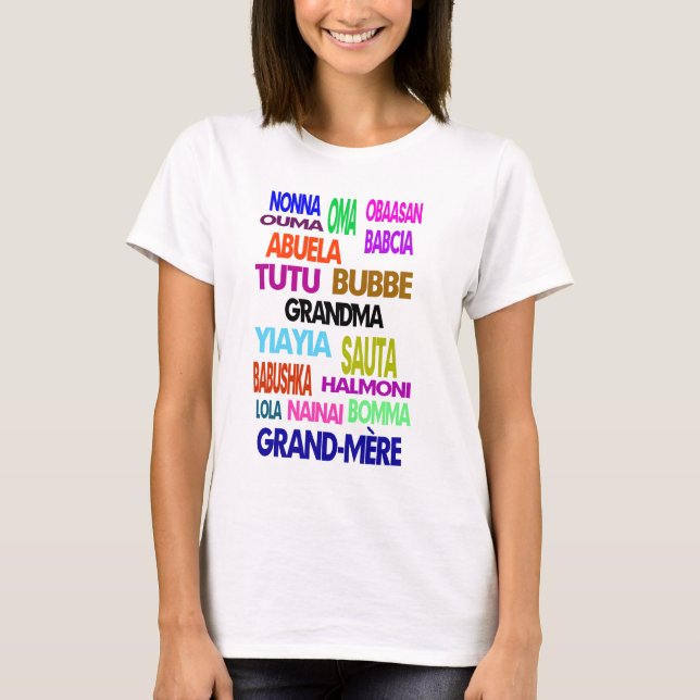 Grand-mère en différentes langues T-shirt (Devant)