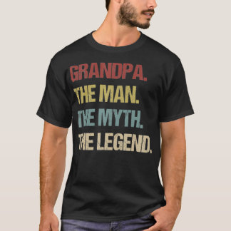 Grand-Père L'Homme Le Mythe La Légende T-Shirt