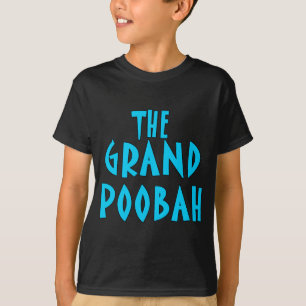 Grand Poobah Blue Font Products T-Shirt