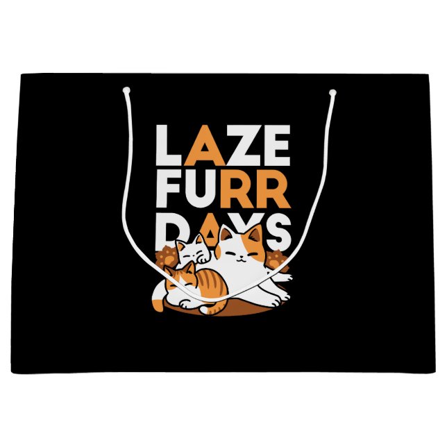 Grand Sac Cadeau Détendez-vous Art Chat - 'Laze Furr Days' pour les (Devant)