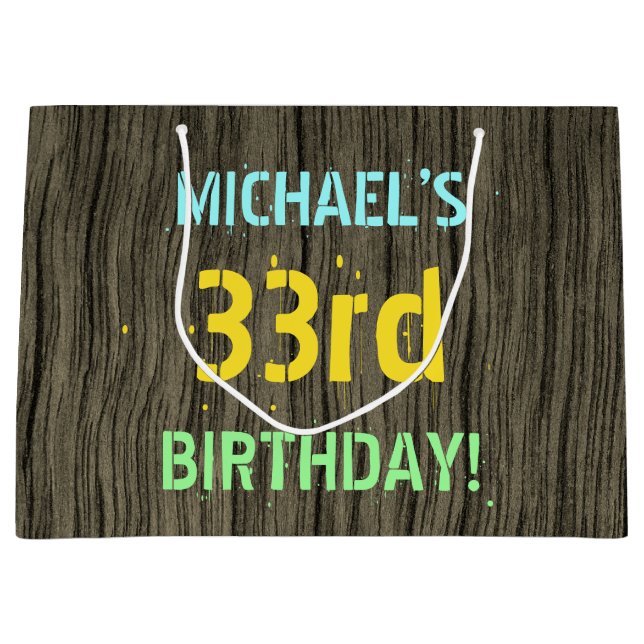 Grand Sac Cadeau Faux Wood, Peint Texte Look, 33ème anniversaire +  (Devant)