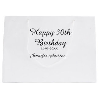 Grand Sac Cadeau Joyeux 30e anniversaire ajouter nom date élégant s