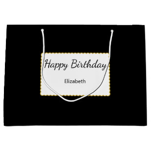 Grand Sac Cadeau Joyeux Anniversaire en écriture Nom Noir Blanc & O