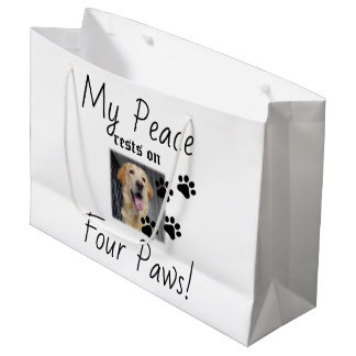 Grand Sac Cadeau Ma paix repose sur quatre pattes - Citation de l'a