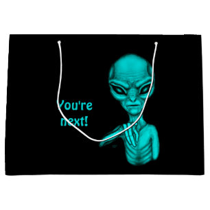 Grand Sac Cadeau Mauvais Alien, Tu es le prochain !