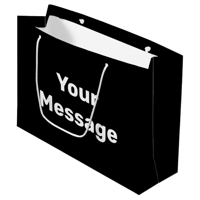 Grand Sac Cadeau Simple noir et blanc Votre message Modèle texte (Devant Angle)