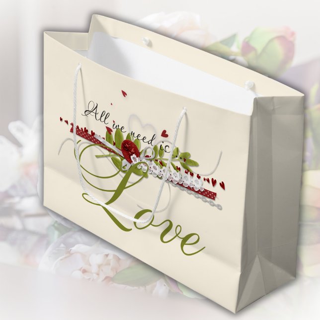Grand Sac Cadeau Tout ce dont nous avons besoin est Mariage d'amour (Créateur téléchargé)