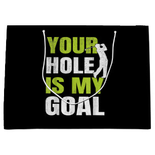 Grand Sac Cadeau Votre trou est mon but - Joueur de golf humour de