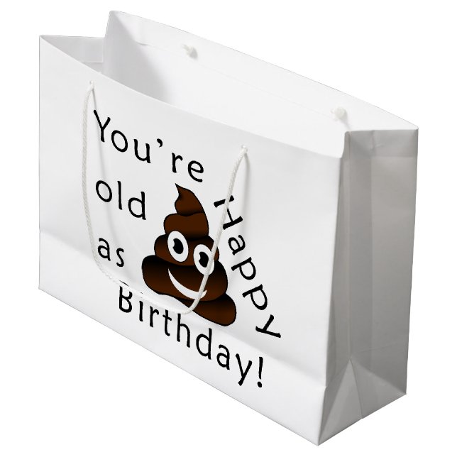 Grand Sac Cadeau Vous êtes vieux en tant que… joyeux emoji drôle de (Devant Angle)