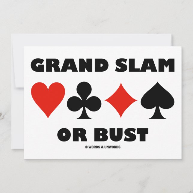 Grand Slam Or Bust (Bridge Card Suits) (Front)