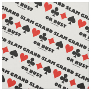 Grand Slam Or Bust Bridge Four Card Suits Fabric