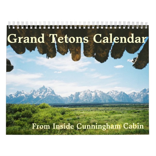 Grand Tetons of Yellowstone Calendar (Cover)