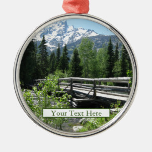 Grand Tetons Spring Snow and Wood Bridge Metal Orn Ornament