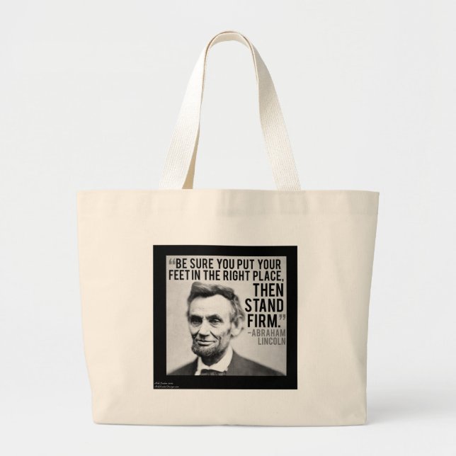 Grand Tote Bag Abe Lincoln & Citation "Stand Firm" (Devant)