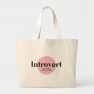 Grand Tote Bag Amusant Introvertir Mais Prêt À Discuter Des Livre