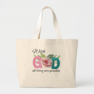 Grand Tote Bag Avec Dieu tout mangé possible chrétien
