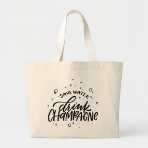 Grand Tote Bag Boire du Champagne Lettré à la main