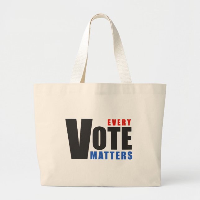 Grand Tote Bag Chaque vote compte - votre vote est votre pouvoir (Devant)