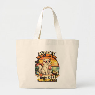 Grand Tote Bag Chat d'été drôle "Admettez-le, vous allez me manqu