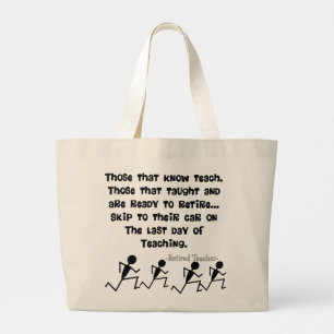 Grand Tote Bag Citation amusante de l'enseignant retraité