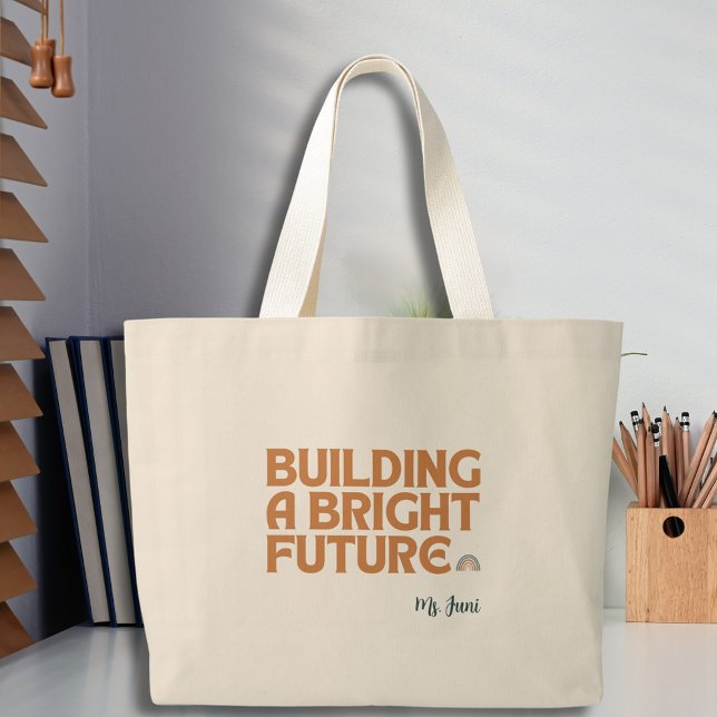 Grand Tote Bag Citation Inspirationnelle Appréciation de l'enseig (Inspirational Quote Rainbow Teacher Appreciation Large Tote Bag)