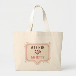 Grand Tote Bag Cœur de pixel Kawaii "Vous êtes ma notification pr
