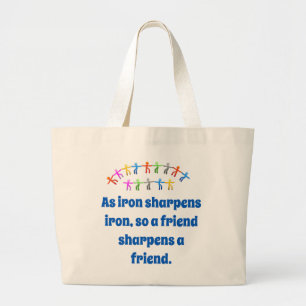 Grand Tote Bag Comme Fer Sharpens Fer - Citation d'amitié