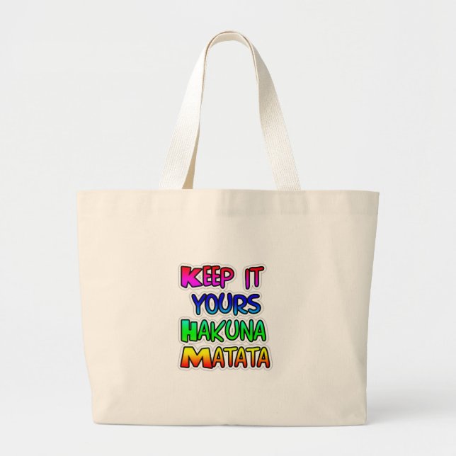 Grand Tote Bag CONSERVEZ-LE VOS Cadeaux Hakuna Matata (Devant)