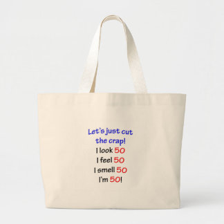 Grand Tote Bag Coupons la merde, je regardent 50 !