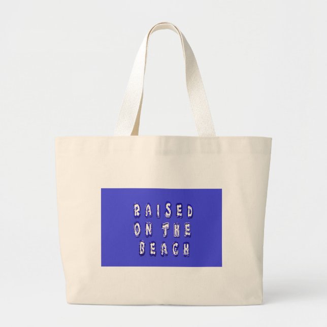 Grand Tote Bag Create Your Own Inspirational Beach Life (Devant)
