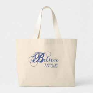 Grand Tote Bag Croyez en tout Jumbo Fourre-tout