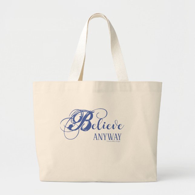Grand Tote Bag Croyez en tout Jumbo Fourre-tout (Devant)