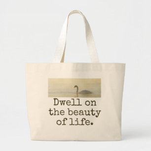 Grand Tote Bag Demeurez Sur La Beauté De La Vie - Citation De Bea
