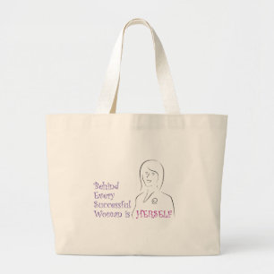 Grand Tote Bag Derrière chaque femme réussie est elle-même