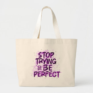Grand Tote Bag Doodle motivacional: Deja de intentar ser perfecto