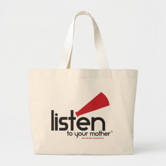 Grand Tote Bag Écoutez vos cadeaux de mère