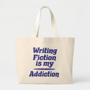 Grand Tote Bag Écrire La Fiction Est Ma Toxicité Auteur Citation 