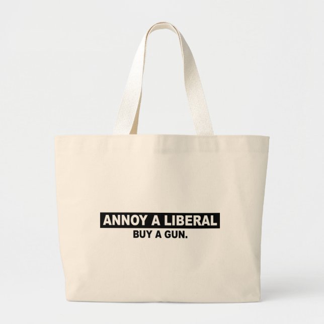 GRAND TOTE BAG ENNUYEZ UN ACHAT LIBÉRAL UNE ARME À FEU (Devant)