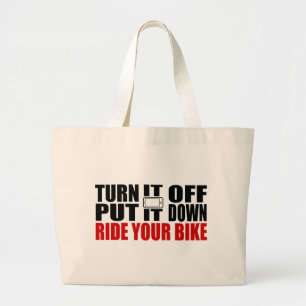 Grand Tote Bag Éteins-Le, Pose-Le, Ride Ton Vélo
