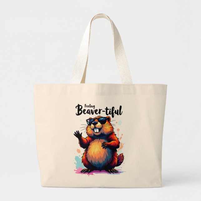 Grand Tote Bag Feeling Beaver-tiful - Funny Beaver Graphic (Devant)