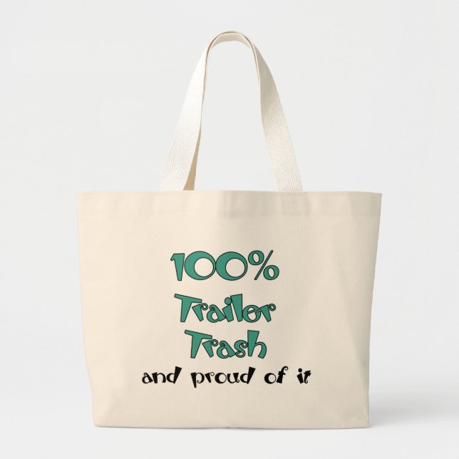 Grand Tote Bag Funny Trailer Park Shirts et cadeaux (Devant)
