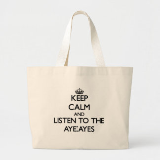 Grand Tote Bag Gardez le calme et écoutez Oui-Ayes