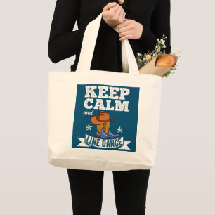 Grand Tote Bag Gardez le calme et la ligne Danse danser ligne