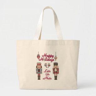 Grand Tote Bag Holiday Nutcracker Lets Go Nuts