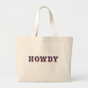 Grand Tote Bag Howdy