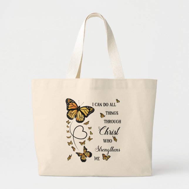 Grand Tote Bag I Can Do All Things Through Christ Butterfly (Devant)