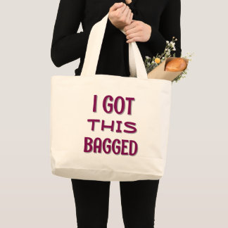 Grand Tote Bag J'Ai Obtenu Cette Citation Drôle Sacrée