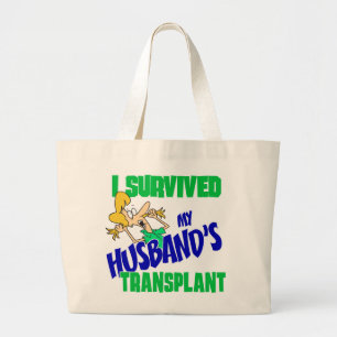 Grand Tote Bag J'ai survécu à la transplantation de mon mari